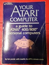 Your Atari Computer a guide to Atari 400 / 800 personal computers by Ian Poole picture