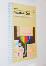 '81 Apple II Super Serial Card Installation & Operating Manual Vintage Computing picture