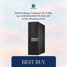 Dell Desktop Computer PC i5 8th, up to 32GB RAM 3TB SSD, 24