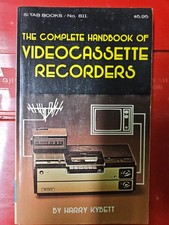 The Complete Handbook of Video Cassette Recorders by Harry Kybett picture