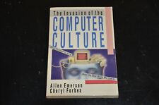 The Invasion of the Computer Culture picture