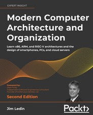 Modern Computer Architecture and Organization: Learn x86, ARM, RISC-V... picture