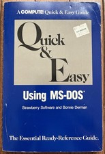 Compute’s Quick And Easy Guide To Using MS-DOS 1987 Vintage Software Computer picture