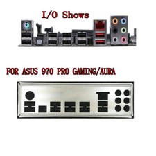 I/O Shield Panel IO Back Plate Backplate FOR ASUS 970 PRO GAMING AURA picture