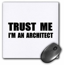 3dRose Trust me Im an Architect - fun architecture humor. funny job work gift Mo picture