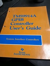 VINTAGE 1985 TEXAS INSTRUMENTS USERS GUIDE SYSTEM INTERFACE CONTROLLERS TMSS9914 picture