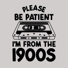 Funny Decal Please Be Patient Sarcastic I'm from the 1900s Macbook Laptop Car picture