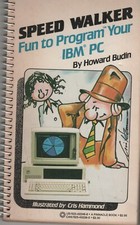 ITHistory BOOK (1984) SPEED WALKER Fun To Program Your IBM PC (Budin + Q * picture