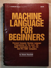 (VG-) Machine Language for Beginners Mansfield COMPUTE 6502 C64 128 Atari Apple picture