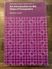 An Introduction to the Uses of Computers Murray Laver 1976 CAMBRIDGE SCIENCE 5 picture