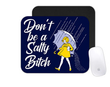 Custom Mouse Pad Personalized Photo Office Desk Mat Don't Be Salty Funny Theme picture