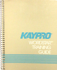 Kaypro Wordstar Training Guide 1983 2nd ed. Revised Incl Command Card NF- picture