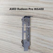 Low Profile Bracket For AMD Radeon PRO W6400 Profession Graphics Video Card picture