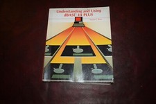 Understanding And Using DBase III Plus By STEVEN ROSS 1987 ~ RARE  WEST PUBLISHI picture