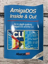 AmigaDOS Inside And Out #8 Kerkloh Tornsdorf Zoller 1988 Book Abacus With Disk picture