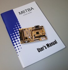 Biostar M6TBA Mainboard Motherboard User's Guide Manual Book Pentium II 2 1999 picture