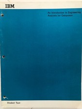 An Introduction to Engineering Analysis for Computers.  IBM manual. picture