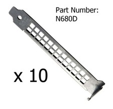 Lot 10 Full Height Slot Cover N680D for Dell Optiplex MT 790 990 7010 9010 9020 picture