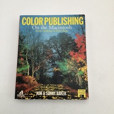 Color Publishing On The Macintosh: From Desktop To Print Shop W/Disk Unopened picture