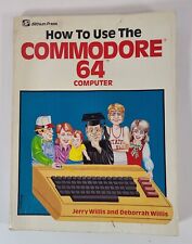 How To Use The Commodore 64 Computer By Jerry Willis & Deborrah Willis 1984 picture